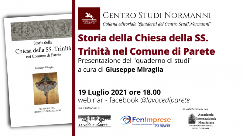 Presentazione online del quaderno di studi “Storia della Chiesa della SS. Trinità nel Comune di Parete” di Giuseppe Miraglia