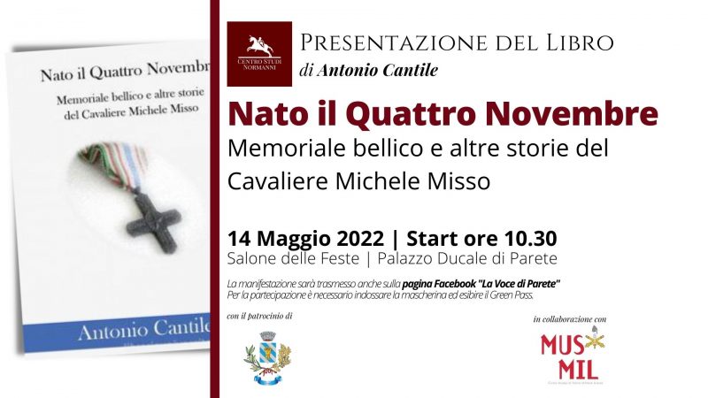 Presentazione del libro di Antonio Cantile “Nato il Quattro Novembre”